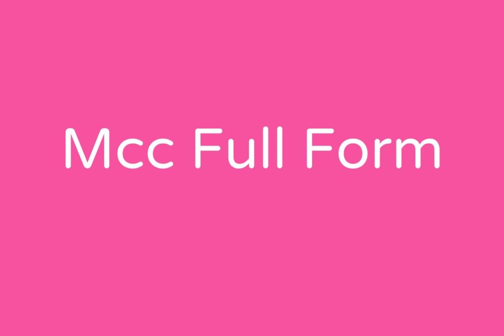 Mcc Full Form