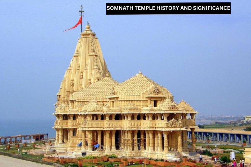 Somnath Temple History And Significance