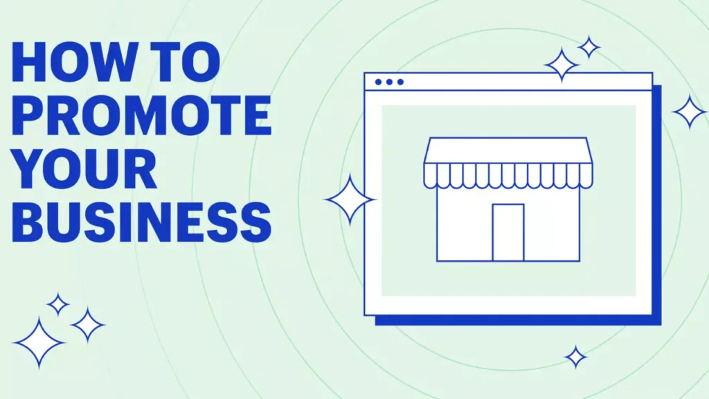 How To Promote Your Small Business Online