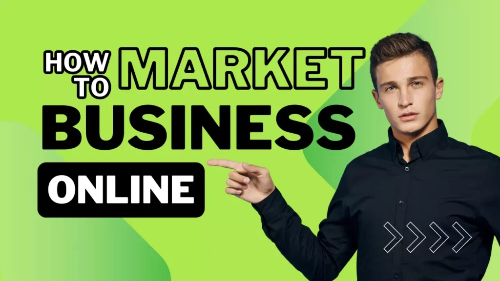 How To Market an Online Business