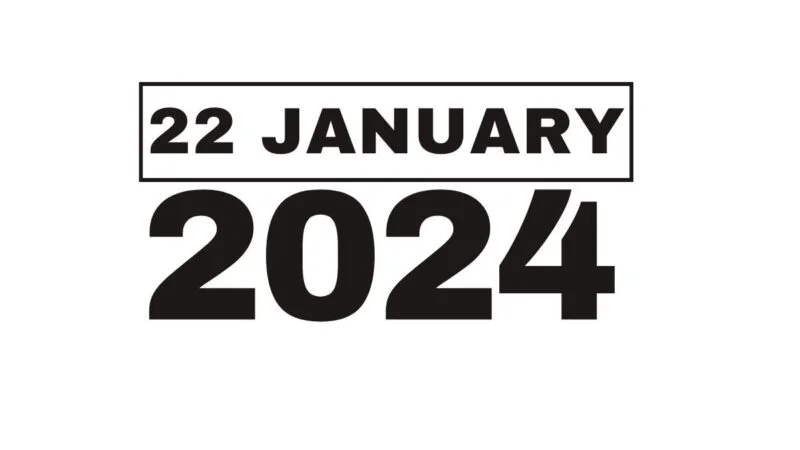 22 January 2024