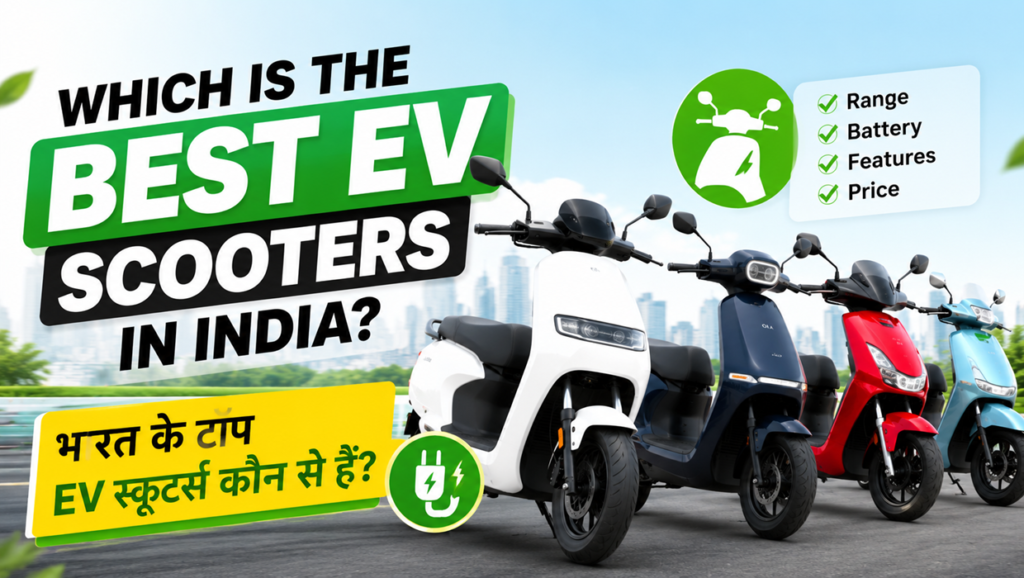 Which is the best EV scooters in India
