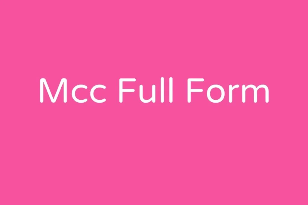 Mcc Full Form