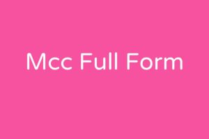 Mcc Full Form