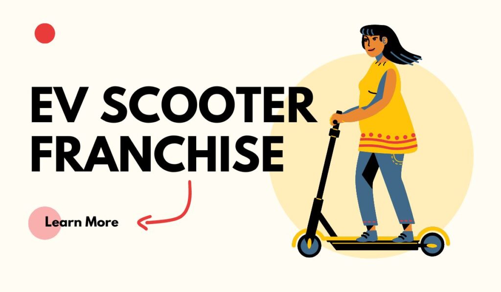 EV Scooter Franchise