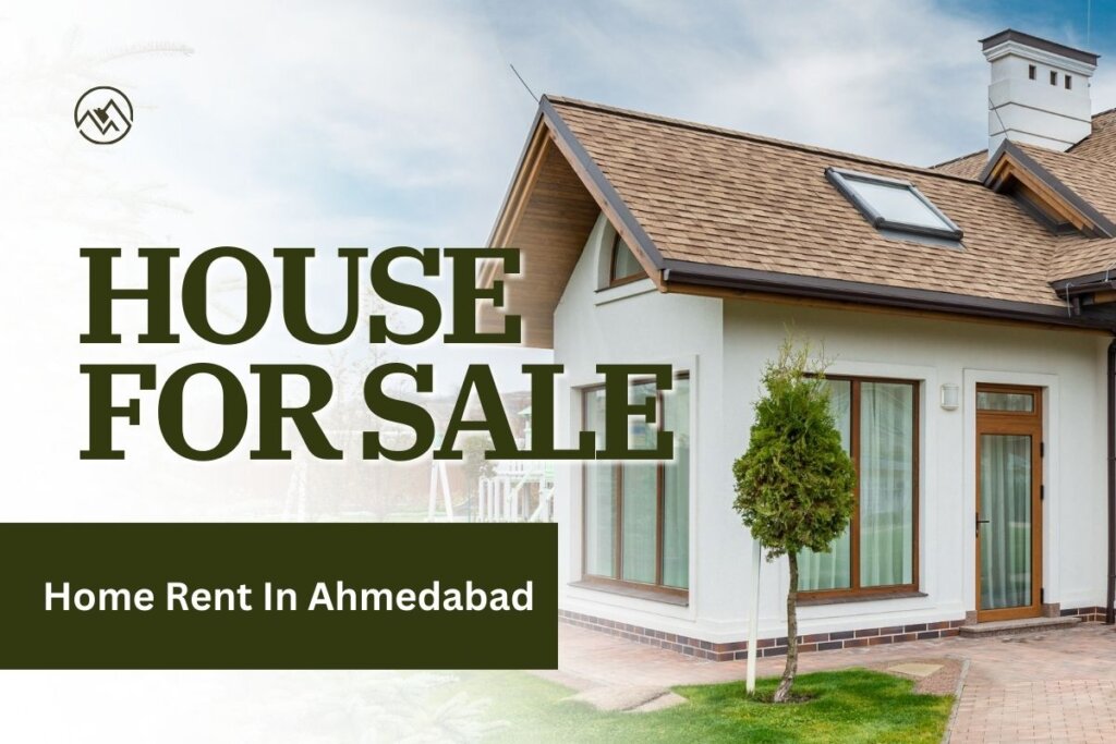 Home Rent In Ahmedabad