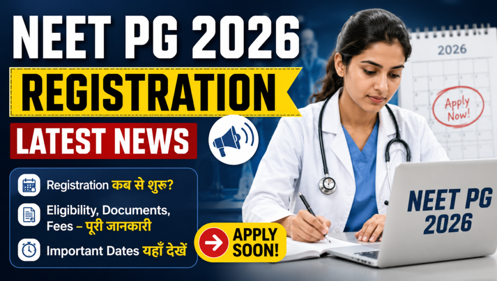 neet pg 2026 registration latest news